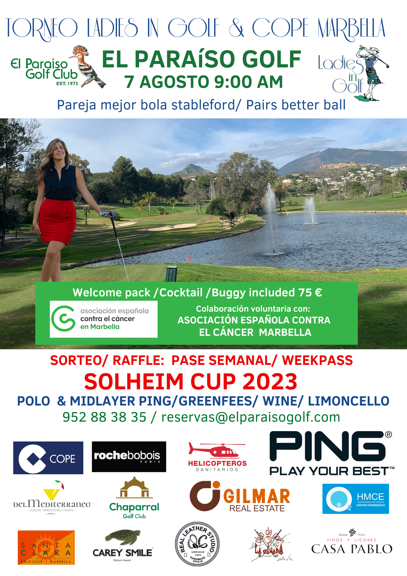 Pase semanal Solheim Cup en el Torneo Ladies in Golf