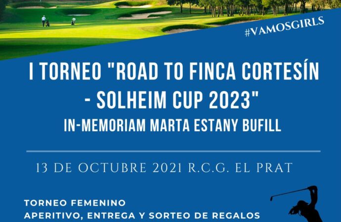 El Real Club el Prat celebra su I Torneo Road to Finca Cortesín, Revista de Golf para Mujeres, Ladies In Golf