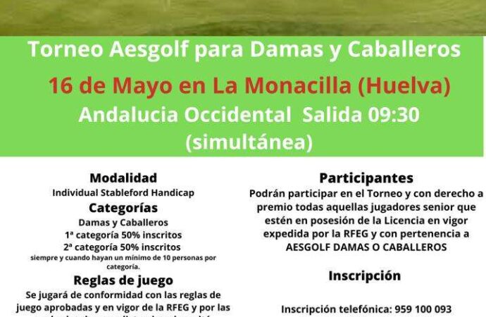 Torneo AESGOLF para Damas y Caballeros en la Monacilla, Revista de Golf para Mujeres, Ladies In Golf