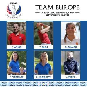 4 espa&ntilde;olas en el equipo europeo de la PING Junior Solheim, Revista de Golf para Mujeres, Ladies In Golf