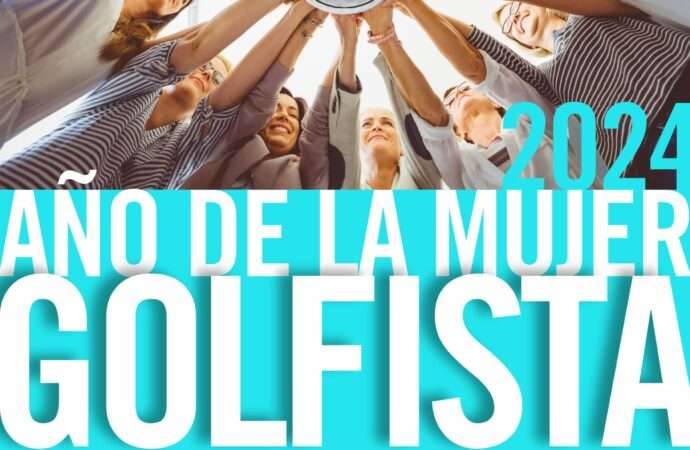 Sojuela Golf declara 2024 como el A&ntilde;o de la Mujer Golfista, Revista de Golf para Mujeres, Ladies In Golf